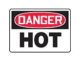 Safety Sign, Danger - Hot, 10" x 14", Adhesive Vinyl