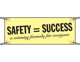 SAFETY = SUCCESS A Winning Formula For Everyone Sign, 4' H x 10' W x 0.055" D, Polyethylene