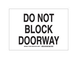 Do Not Block Doorway Sign, 10" H x 14" W x 0.006" D, Polyester