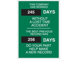 Safety Scoreboard, This Company Has Worked 245 Days Without A Disabling Injury, The Best Previous Record Was 256 Days…